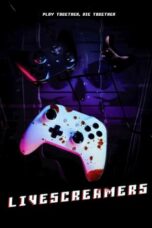 Nonton Film Livescreamers (2023) CINEKEREN