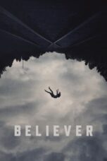 Nonton Film Believer (2024) CINEKEREN