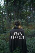 Nonton Film Dawn Chorus (2022) CINEKEREN
