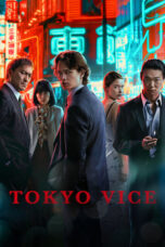 Nonton Film Tokyo Vice Season 1  (2022) CINEKEREN
