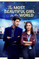 Nonton Film The Most Beautiful Girl in the World (2025) CINEKEREN