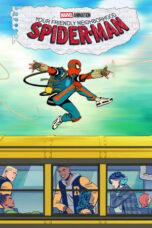 Nonton Film Your Friendly Neighborhood Spider-Man (2025) CINEKEREN
