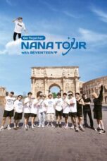 Nonton Film NANA TOUR with SEVENTEEN (2024) CINEKEREN