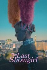 Nonton Film The Last Showgirl (2024) CINEKEREN