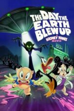 Nonton Film The Day the Earth Blew Up: A Looney Tunes Movie (2024) CINEKEREN