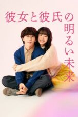 Nonton Film A Bright Future for Her and Her Boyfriend (2024) CINEKEREN