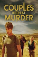 Nonton Film Couples Retreat Murder (2024) CINEKEREN