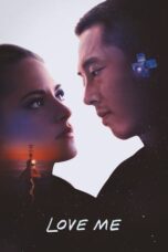 Nonton Film Love Me (2025) CINEKEREN