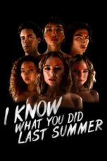 Nonton Film I Know What You Did Last Summer (2021) CINEKEREN