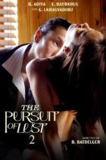 Nonton Film The Pursuit Of Lust 2 (2025) CINEKEREN