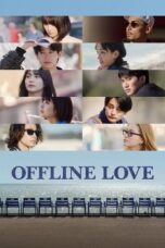Nonton Film Offline Love (2025) CINEKEREN