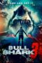 Nonton Film Bull Shark 3 (2024) CINEKEREN