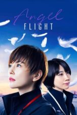 Nonton Film Angel Flight (2023) CINEKEREN