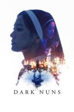Nonton Film Dark Nuns (2025) CINEKEREN