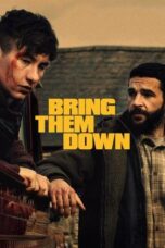 Nonton Film Bring Them Down (2025) CINEKEREN