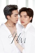 Nonton Film For Him (2023) CINEKEREN