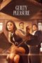 Nonton Film Guilty Pleasure (2024) CINEKEREN Nonton Film Guilty Pleasure (2024) CINEKEREN