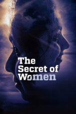 Nonton Film The Secret of Women (2025) CINEKEREN
