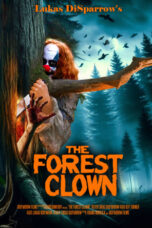 Nonton Film The Forest Clown (2025) CINEKEREN