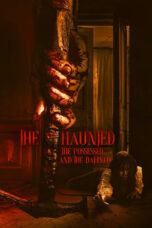 Nonton Film The Haunted, the Possessed and the Damned (2024) CINEKEREN