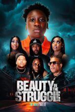 Nonton Film Beauty in the Struggle II (2025) CINEKEREN