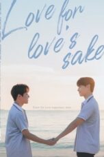 Nonton Film Love for Love’s Sake (2024) CINEKEREN