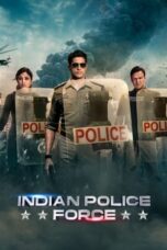 Nonton Film Indian Police Force (2024) CINEKEREN