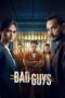 Nonton Film Bad Guys (2025) CINEKEREN