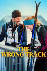 Nonton Film The Wrong Track (2025) CINEKEREN