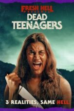 Nonton Film Dead Teenagers (2024) CINEKEREN