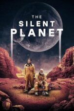 Nonton Film The Silent Planet (2024) CINEKEREN