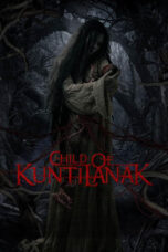 Nonton Film Child of Kuntilanak (2025) CINEKEREN