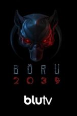 Nonton Film Wolf 2039 (2021) CINEKEREN