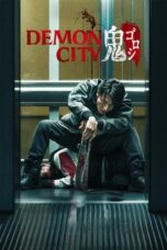 Nonton Film Demon City (2025) CINEKEREN