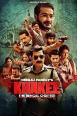 Nonton Film Khakee: The Bengal Chapter (2025) CINEKEREN