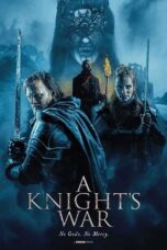 Nonton Film A Knight’s War (2025) CINEKEREN