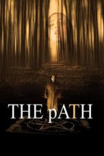 Nonton Film The Path (2024) CINEKEREN
