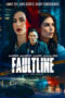 Nonton Film Faultline (2024) CINEKEREN