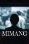 Nonton Film Mimang (2023) CINEKEREN