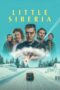 Nonton Film Little Siberia (2025) CINEKEREN Nonton Film Little Siberia (2025) CINEKEREN