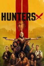 Nonton Film Hunters (2020-2023) CINEKEREN
