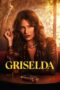 Nonton Film Griselda (2024) CINEKEREN Nonton Film Griselda (2024) CINEKEREN