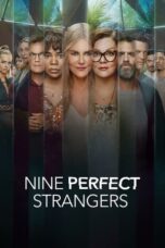 Nonton Film Nine Perfect Strangers (2021) CINEKEREN
