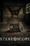 Nonton Film Stereoscope (2024) CINEKEREN Nonton Film Stereoscope (2024) CINEKEREN