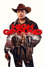 Nonton Film High Ground (2025) CINEKEREN