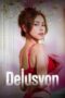 Nonton Film Delusyon (2025) CINEKEREN Nonton Film Delusyon (2025) CINEKEREN