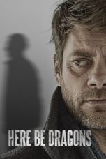 Nonton Film Here Be Dragons (2024) CINEKEREN