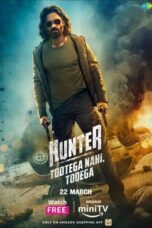 Nonton Film Hunter – Tootega Nahi, Todega (2023) CINEKEREN