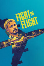 Nonton Film Fight or Flight (2025) CINEKEREN