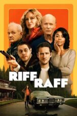 Nonton Film Riff Raff (2024) CINEKEREN